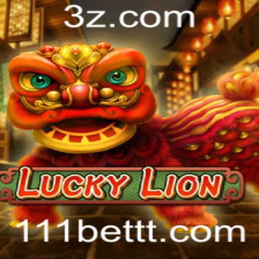 Explorando o Fascinante Mundo do Jogo LuckyLion: Aposta com 111bet